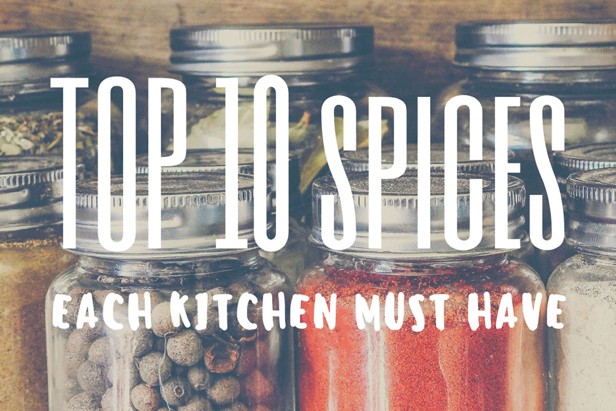 Top 10 Spices Each Kitchen Must Have